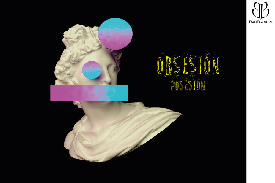 La Obsesión - Buena o Mala?